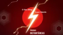 WP Páginas Instantâneas: O Plugin que Deixa Seu Site WordPress Muito Mais Rápido